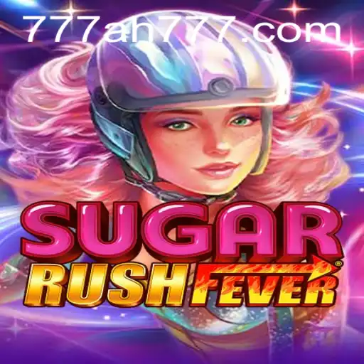 SugarRushFever: Exploring the AH777 Phenomenon in Modern Gaming