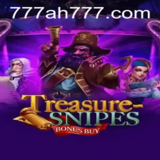 Exploring TreasuresnipesBonusBuy: The Thrilling New Game With AH777