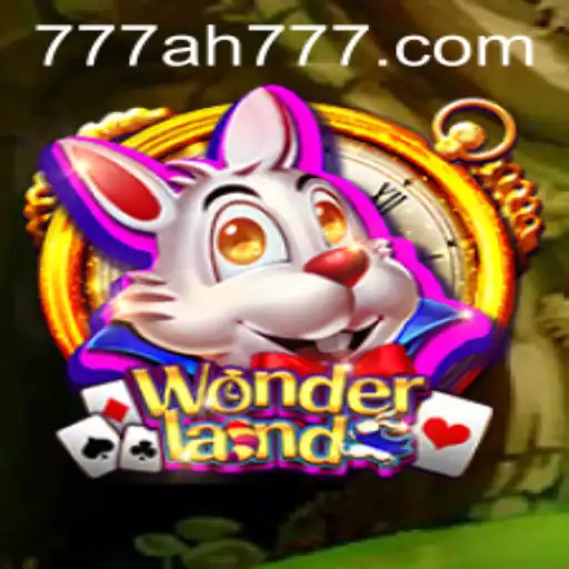 Explore the Enchanting World of Wonderland: An Introduction to the Game AH777